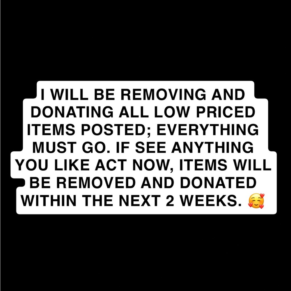 Closet Cleanout Notice - Items Being Donated Soon